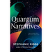 Quantum Narratives
