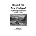 Bound for New Orleans! John Halley's Journal of Flatboat Trips from Boonesborough in 1789 & 1791