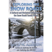 Exploring the Snow Roads: A Cultural and Historical Companion to the Snow Roads Scenic Route