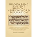 Discovering Ancient Biblical Hebrew Word Formation: A Workbook for the Discovery of the Original Nature of Derivational Morphology of Ancient Biblical