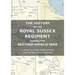 The History of the Royal Sussex Regiment During the Second World War