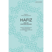 Hafiz and His Contemporaries: Poetry, Performance and Patronage in Fourteenth Century Iran