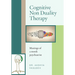 Cognitive Non Duality Therapy: Musings of a monk psychiatrist