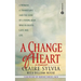 A Change of Heart