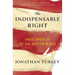 The Indispensable Right: Free Speech in an Age of Rage