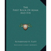 The First Book Of Adam And Eve