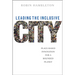 Leading the Inclusive City: Place-Based Innovation for a Bounded Planet