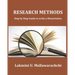 Research Methods: Step by Step Guide to write a Dissertation