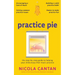 Practice Pie: The step-by-step guide to helping your child enjoy their music practice