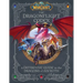 World of Warcraft: The Dragonflight Codex: (A Definitive Guide to the Dragons of Azeroth)