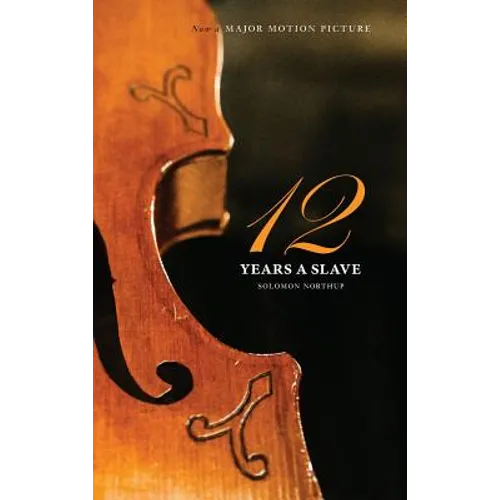 Twelve Years a Slave