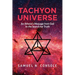 Tachyon Universe: An Atheist's Message from God in the Search for Truth
