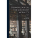 Deontology or, The Science of Morality