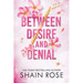 Between Desire and Denial