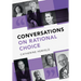 Conversations on Rational Choice