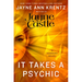 It Takes a Psychic
