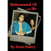 Muhammad Ali and Me