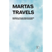 Marta's Travels Bilingual Italian-English Stories for Italian Language Learners