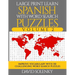 Large Print Learn Spanish with Word Search Puzzles Volume 2: Learn Spanish Language Vocabulary with 130 Challenging Bilingual Word Find Puzzles for Al