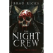 The Night Crew