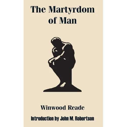 The Martyrdom of Man