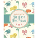 Baby's Book The First Five Years: Memory Keeper First Time Parent As You Grow Baby Shower Gift