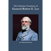 The Christian Testimony of General Robert E. Lee