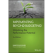 Implementing Beyond Budgeting: Unlocking the Performance Potential