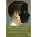 The Psychology of Extreme Violence: A Case Study Approach to Serial Homicide, Mass Shooting, School Shooting and Lone-Actor Terrorism