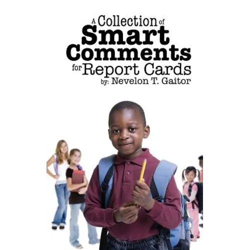 A Collection of Smart Comments for Report Cards