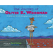 The Journey of Oliver K. Woodman: Adventures in U.S. Geography and Friendly Letter Writing