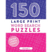 150 Large Print Word Search Puzzles: Easy-to-Read Word Games to Exercise Your Brain (Volume 2)