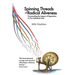 Spinning Threads of Radical Aliveness: Transcending the Legacy of Separation in Our Individual Lives