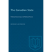 The Canadian State: Political Economy and Political Power