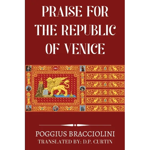 Praise for the Republic of Venice