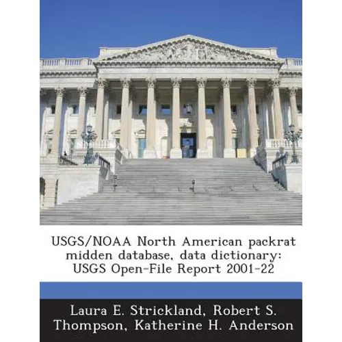 Usgs/Noaa North American Packrat Midden Database, Data Dictionary: Usgs Open-File Report 2001-22