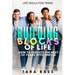 Life Skills For Teens: The Building Blocks of Life - How To Execute The Next 10 Years With Finesse