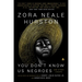 You Don't Know Us Negroes and Other Essays