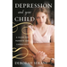 Depression and Your Child: A Guide for Parents and Caregivers