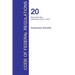 CFR 20, Parts 500 to 656, Employees' Benefits, April 01, 2016 (Volume 3 of 4)