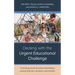 Dealing with the Urgent Educational Challenge: Promoting Social-Emotional Well-Being Among Teachers, Students, and Families