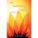 The Gathering Light: An Exploration Into The Incarnational Way
