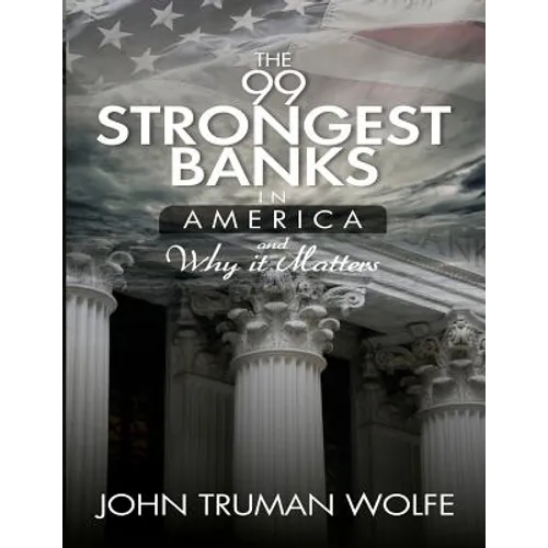 The 99 Strongest Banks in America
