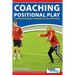 Coaching Positional Play - ''Expansive Football'' Attacking Tactics & Practices
