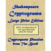 Shakespeare Cryptograms Large Print Edition: Cryptoquote Puzzles from The Bard!