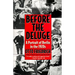 Before the Deluge: Portrait of Berlin in the 1920s, a