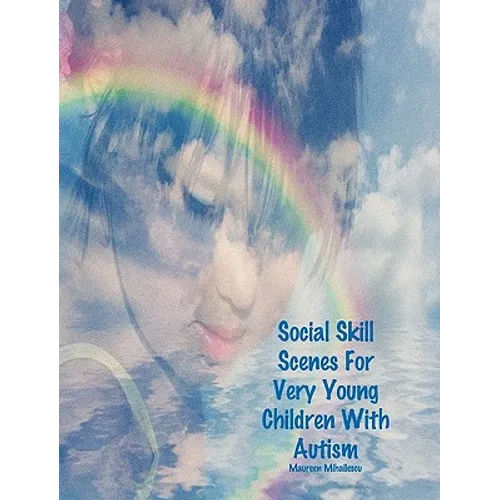 Social Skill Scenes For Very Young Children With Autism