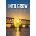 Into Grow
