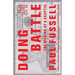 Doing Battle: The Making of a Skeptic