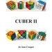 Cuber II: How to Solve Various Puzzle Cubes Part II